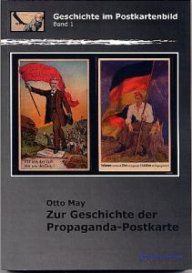 Abbildung des Buchumschlages Otto May: Zur Geschichte der Propaganda-Postkarte